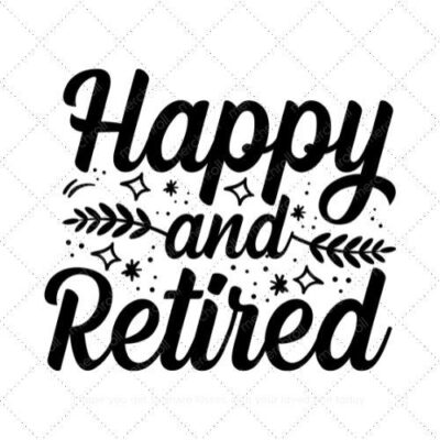 Happy and retired SVG PNG EPS DXF AI Download