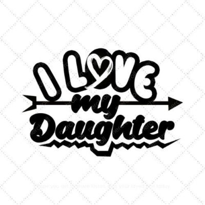 I Love My Daughter Daddy & Daughter Matching Shirt Design SVG PNG EPS DXF AI Download