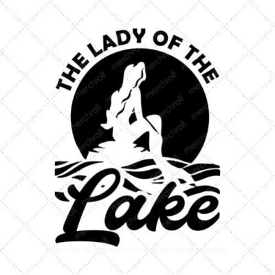 The lady of the lake SVG PNG EPS DXF AI Download