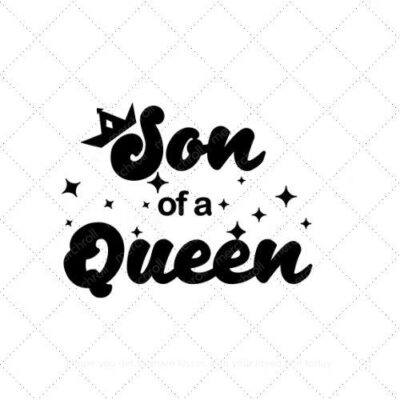 Son of a queen Mommy & Baby Matching Shirt Design Bundle SVG PNG EPS DXF AI Download