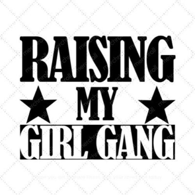 Raising my girl gang Mommy and Daughter Matching Shirt Design Bundle SVG PNG EPS DXF AI Download