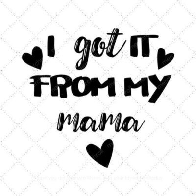 I got it from my mama Mommy and Daughter Matching Shirt Design Bundle SVG PNG EPS DXF AI Download