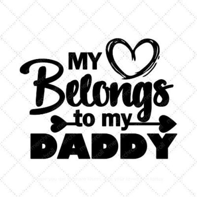 My Heart Belongs To My Daddy - Daddy & Daughter Matching Shirt Design SVG PNG EPS DXF AI Download