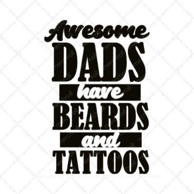 Awesome Dads Have Beards and Tattoos Daddy & Daughter Matching Shirt Design SVG PNG EPS DXF AI Download