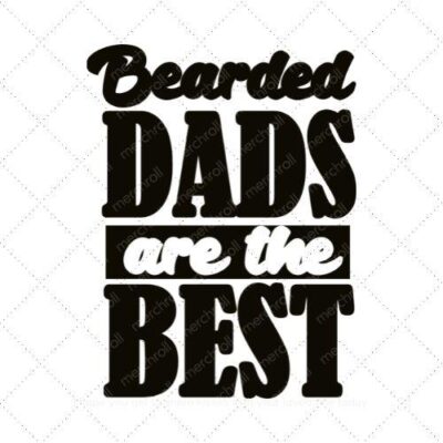 Bearded Dad Is The Best Daddy & Daughter Matching Shirt Design SVG PNG EPS DXF AI Download