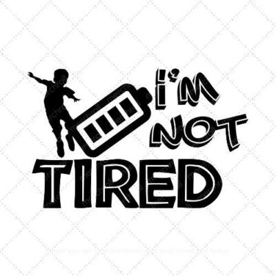 I'm Not Tired Dad & Son Matching Shirt Design Bundle SVG PNG EPS DXF AI Download