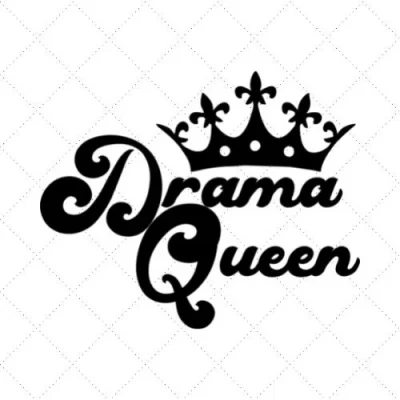 Drama Queen SVG PNG EPS DXF AI Download