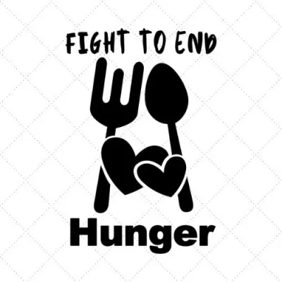 Fight To End Hunger SVG PNG EPS DXF AI Download