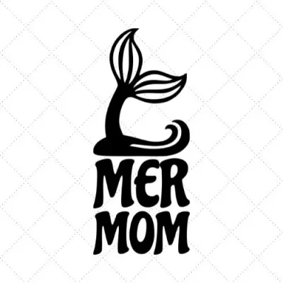Mer Mom SVG PNG EPS DXF AI Download