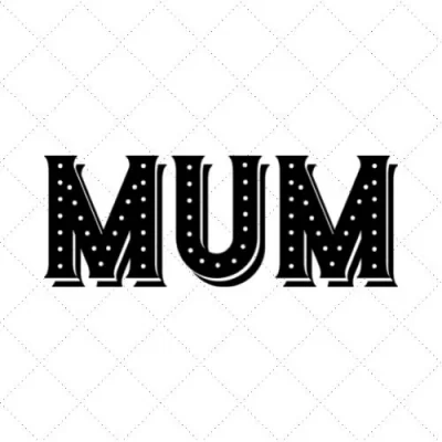 Mum SVG PNG EPS DXF AI Download