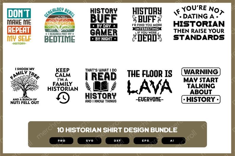 Historian Design Bundle | Historian SVG | Historian PNG | Historian Shirt | Funny Historian Shirt