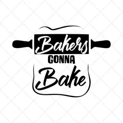 Bakers Gonna Bake SVG PNG EPS DXF AI Download