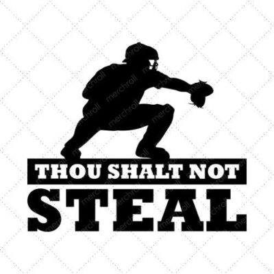 Thou Shall Not Steal SVG PNG EPS DXF AI Download