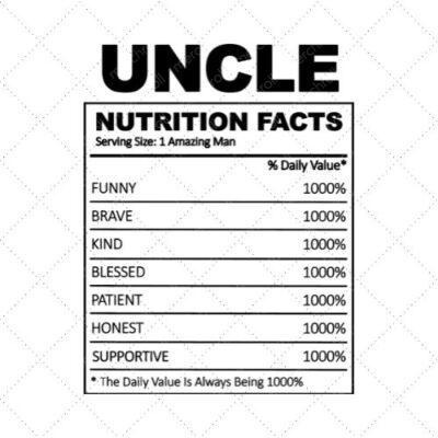 Uncle Family Nutrition Facts SVG PNG EPS DXF AI Download