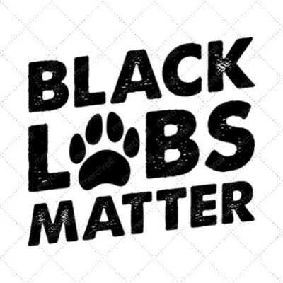 Black Labs Matter SVG PNG EPS DXF AI Download
