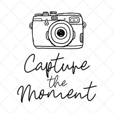 Capture The Moment SVG PNG EPS DXF AI Download
