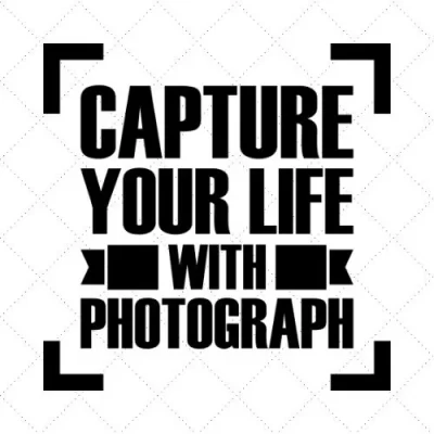 Capture Your Life With Photograph SVG PNG EPS DXF AI Download
