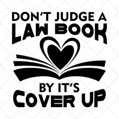 Don't Judge A Law Book By It's Cover Up SVG PNG EPS DXF AI Download