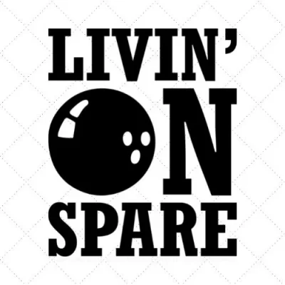 Livin' On Spare SVG PNG EPS DXF AI Download