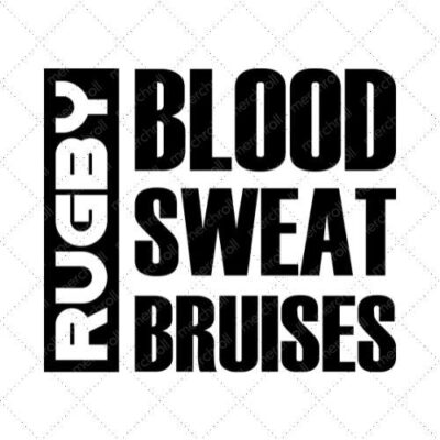 Rugby Blood Sweat Bruises SVG PNG EPS DXF AI Download