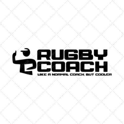 Rugby Coach Like A Normal Coach , But Cooler SVG PNG EPS DXF AI Download