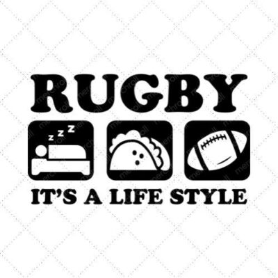 Rugby It's A Life Style SVG PNG EPS DXF AI Download
