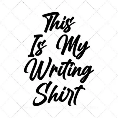 This Is My Writing Shirt SVG PNG EPS DXF AI Download