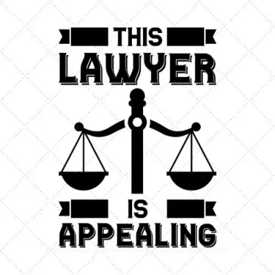 This Lawyer Is Appealing SVG PNG EPS DXF AI Download