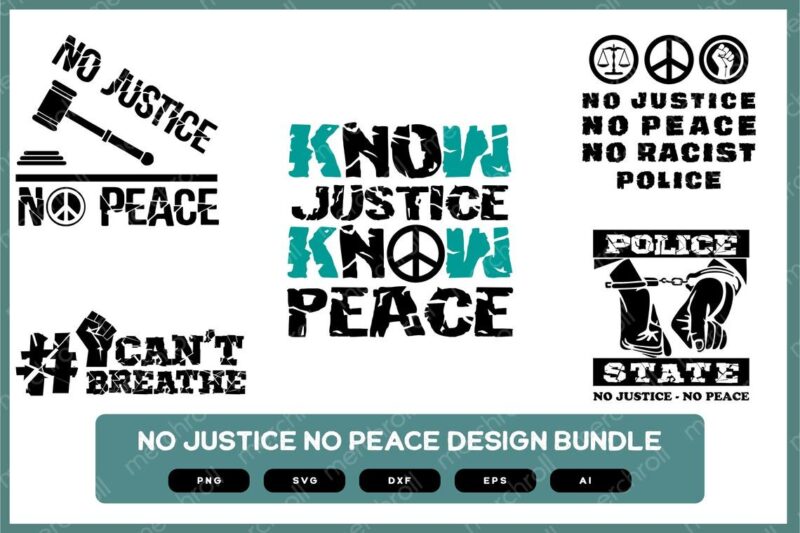 No Justice No Peace Design Bundle | No Justice No Peace Shirt Design | No Justice No Peace Banner Design
