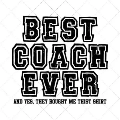 Best Coach Ever SVG PNG EPS DXF AI Download