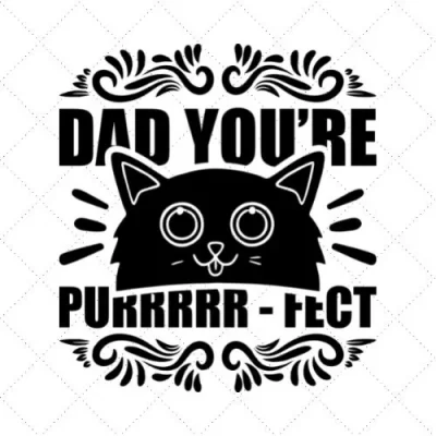 Dad Your Purrrrr-Fect SVG PNG EPS DXF AI Download