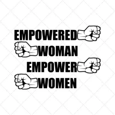 Empowered Woman Empower Women SVG PNG EPS DXF AI Download