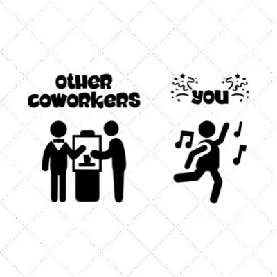 Other Coworkers You SVG PNG EPS DXF AI Download