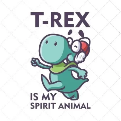 T-Rex Is My Spirit Animal SVG PNG EPS DXF AI Download