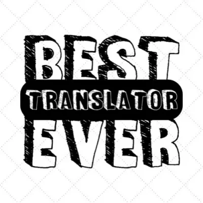 Best Translator Ever SVG PNG EPS DXF AI Download