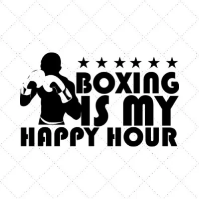 Boxing Is My Happy Hour SVG PNG EPS DXF AI Download