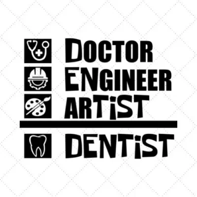 Doctor Engineer Artist Dentist SVG PNG EPS DXF AI Download