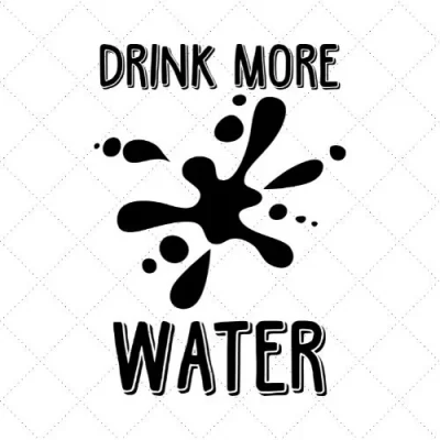 Drink More Water SVG PNG EPS DXF AI Download