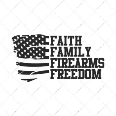 Faith Family Firearms Freedom SVG PNG EPS DXF AI Download