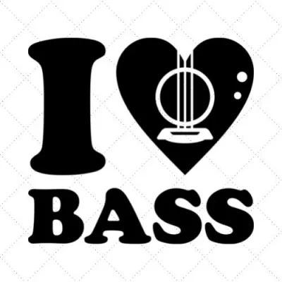 I Love Bass SVG PNG EPS DXF AI Download