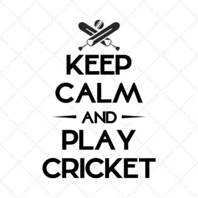 Keep Calm And Play Cricket SVG PNG EPS DXF AI Download