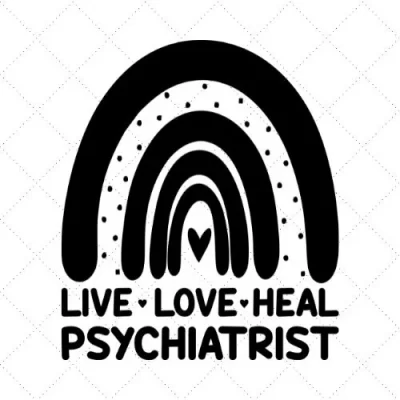 Live Love Heal Psychiatrist SVG PNG EPS DXF AI Download