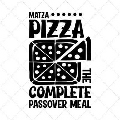 Matza ... Pizza The Complete Passover Meal SVG PNG EPS DXF AI Download