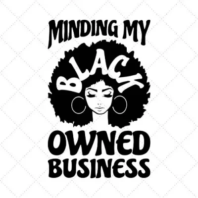 Minding My Owned Business SVG PNG EPS DXF AI Download