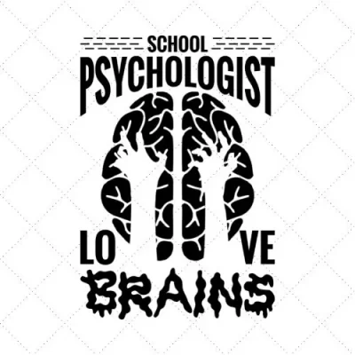 School Psychologist Love Brains SVG PNG EPS DXF AI Download