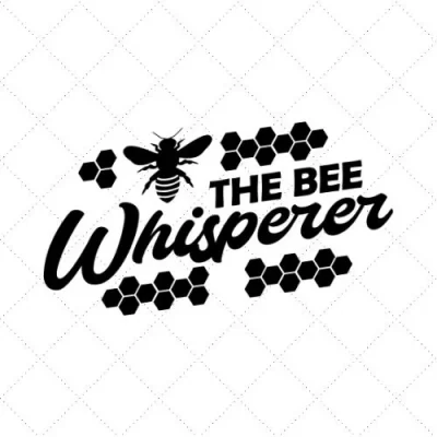 The Bee Whisperer SVG PNG EPS DXF AI Download