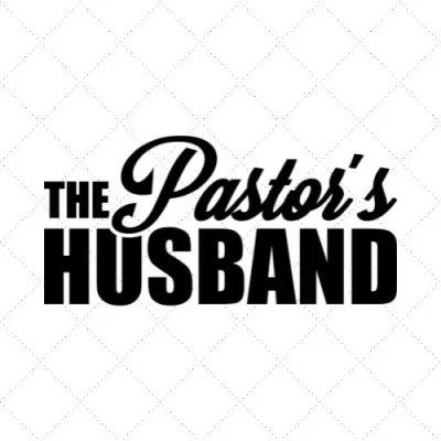 The Pastor's Husband SVG PNG EPS DXF AI Download