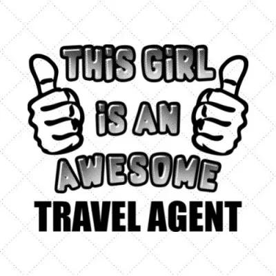 This Girl Is An Awesome Travel Agent SVG PNG EPS DXF AI Download