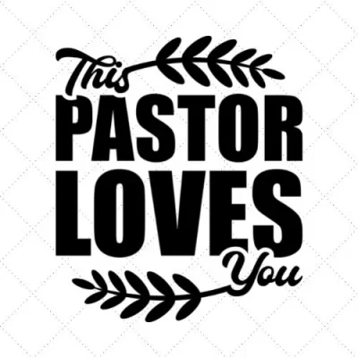 This Pastor Loves You SVG PNG EPS DXF AI Download