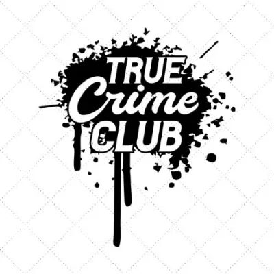 True Crime Club SVG PNG EPS DXF AI Download
